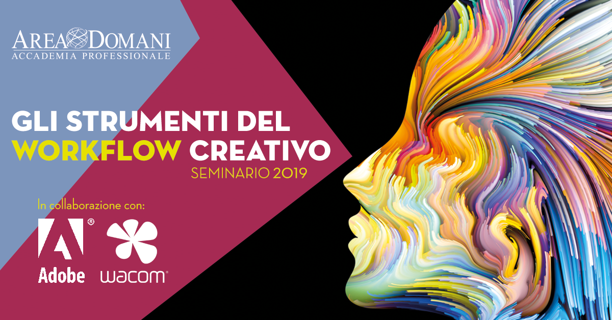 Adobe e Wacom scelgono AreaDomani per l'evento sui nuovi strumenti per il workflow creativo