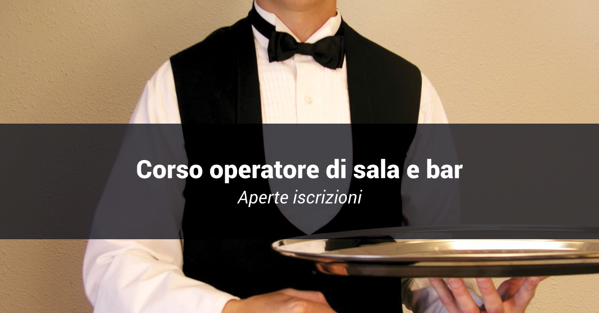 Diventa operatore di sala e bar con il corso finanziato dal Fondo Sociale Europeo