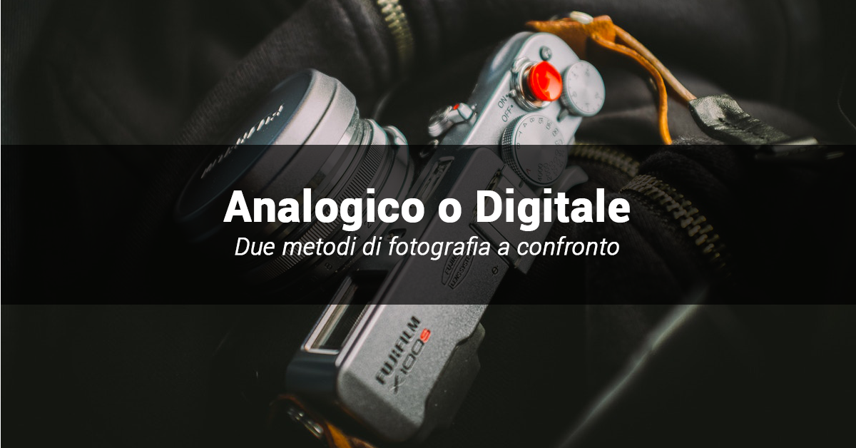 Fotografia analogica o digitale? Nessuna rivalità!