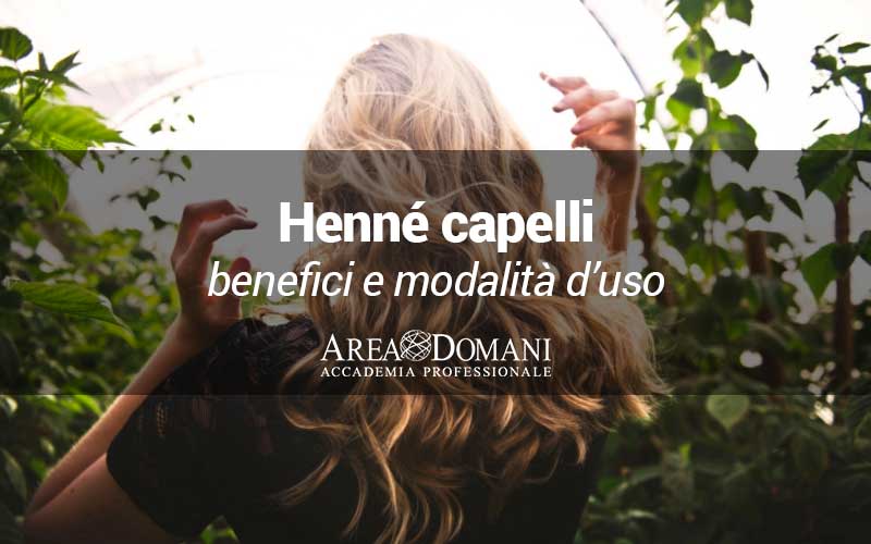 Colorare i capelli con l'henné