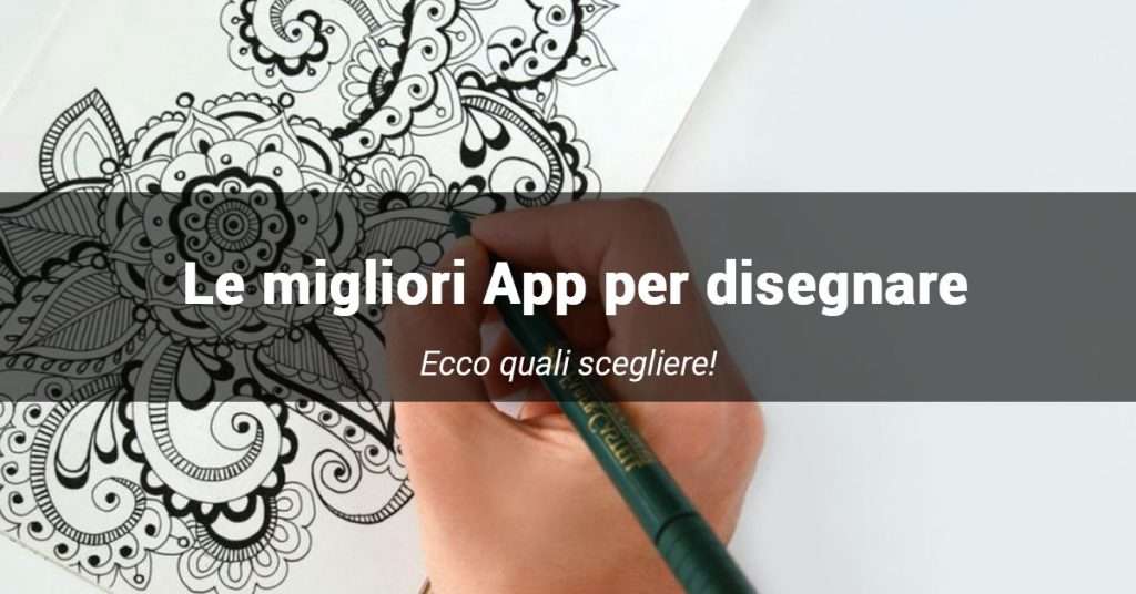 le migliori app per disegnare